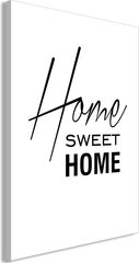 Maal - Black and White: Home Sweet Home (1 Part) Vertical hind ja info | Seinapildid | kaup24.ee