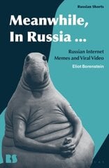 Meanwhile, in Russia...: Russian Internet Memes and Viral Video hind ja info | Entsüklopeediad, teatmeteosed | kaup24.ee