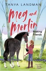 Meg and Merlin: Making Friends hind ja info | Romaanid | kaup24.ee