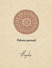 Palvete Portaal, Angeelia Pedaja hind ja info | Luule | kaup24.ee