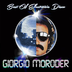 Виниловая пластинка Giorgio Moroder - Best Of Electronic Disco, 2LP, 12" vinyl record цена и информация | Виниловые пластинки, CD, DVD | kaup24.ee