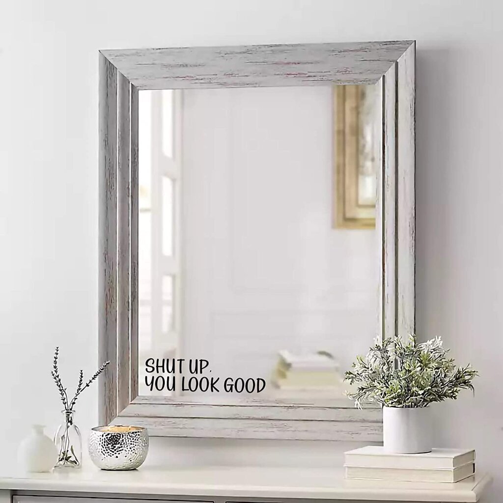 "Shut Up You Look Good" tsitaat, Inspireeriv peeglikaunistus, must ja läikiv vinüülseinakleebis (23 x 6 cm) hind ja info | Seinakleebised | kaup24.ee