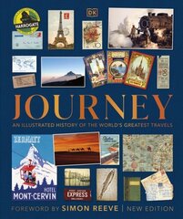 Journey: An Illustrated History of the World's Greatest Travels hind ja info | Entsüklopeediad, teatmeteosed | kaup24.ee