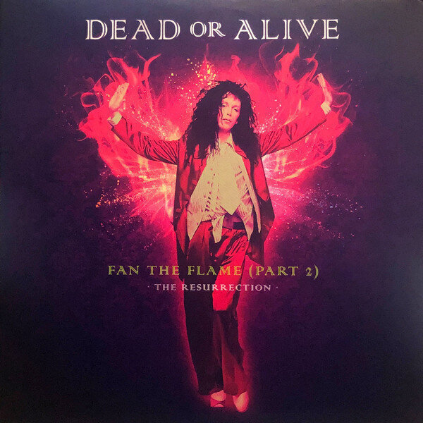 Dead Or Alive - Fan The Flame (Part 2) - The Resurrection, LP, vinüülplaat, 12" vinyl record hind ja info | Vinüülplaadid, CD, DVD | kaup24.ee