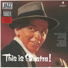 Frank Sinatra - This Is Sinatra!, LP, 180g, vinüülplaat, 12" vinyl record hind ja info | Vinüülplaadid, CD, DVD | kaup24.ee