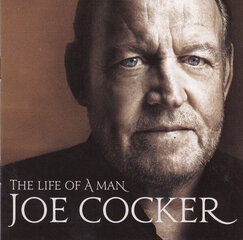 Joe Cocker - The Life Of A Man - The Ultimate Hits 1968-2013, CD, Digital Audio Compact Disc цена и информация | Виниловые пластинки, CD, DVD | kaup24.ee