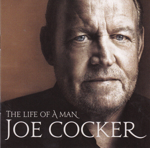 Joe Cocker - The Life Of A Man - The Ultimate Hits 1968-2013, CD, Digital Audio Compact Disc hind ja info | Vinüülplaadid, CD, DVD | kaup24.ee