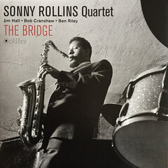 Виниловая пластинка Sonny Rollins Quartet - The Bridge, LP, 12" vinyl record цена и информация | Виниловые пластинки, CD, DVD | kaup24.ee