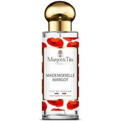 Naiste parfüüm Mademoiselle Margot Margot & Tita (30 ml) цена и информация | Женские духи | kaup24.ee