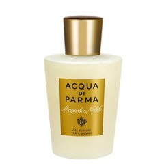 Гель для душа Acqua Di Parma Magnolia Nobile, 200 мл цена и информация | Парфюмированная косметика для женщин | kaup24.ee