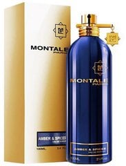 Montale Paris Amber&Spices EDP unisex 100 ml цена и информация | Женские духи | kaup24.ee