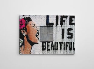 Reproduktsioon Life is Beautiful hind ja info | Seinapildid | kaup24.ee