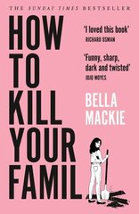 How to Kill Your Family цена и информация | Романы | kaup24.ee