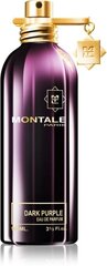 Montale Paris Dark Purple EDP naistele 100 ml цена и информация | Женские духи | kaup24.ee