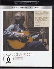 Eric Clapton The Lady In The Balcony: Lockdown Sessions (Limited 4K Ultra HD Blu-Ray+Blu-Ray) Blu-ray Disk hind ja info | Vinüülplaadid, CD, DVD | kaup24.ee