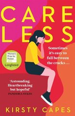 Careless: Longlisted for the Women's Prize for Fiction 2022 цена и информация | Романы | kaup24.ee