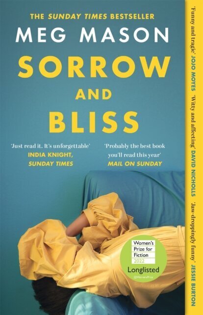 Sorrow and Bliss: Longlisted for the Women's Prize for Fiction 2022 hind ja info | Romaanid  | kaup24.ee