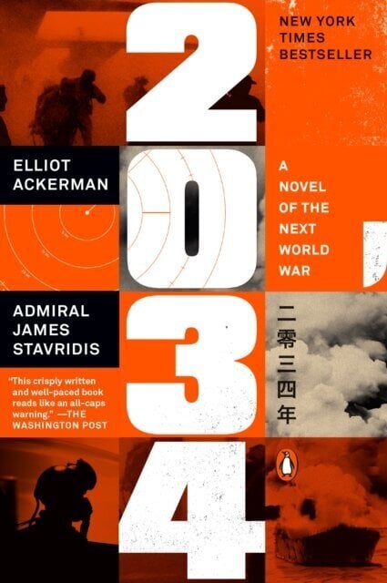 2034: A Novel of the Next World War hind ja info | Romaanid  | kaup24.ee