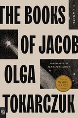 The Books of Jacob: A Novel цена и информация | Романы | kaup24.ee