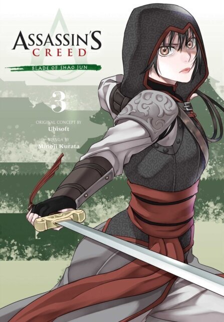 Assassin's Creed: Blade of Shao Jun, Vol. 3 : 3 hind ja info | Romaanid  | kaup24.ee