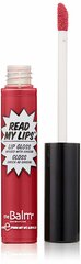 Huuleläige TheBalm Read My Lips 6.5 ml, Va Va Voom! hind ja info | theBalm Kosmeetika, parfüümid | kaup24.ee