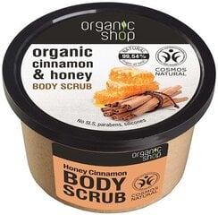 Скраб для тела с экстрактом корицы Organic Shop Organic Cinnamon & Honey, 250 мл цена и информация | Скрабы для тела | kaup24.ee