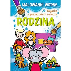 раскраски с водной мышью - семья цена и информация | Книжки - раскраски | kaup24.ee