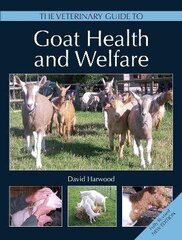 Veterinary Guide To Goat Health And Welfare 2Nd Edition цена и информация | Пособия по изучению иностранных языков | kaup24.ee