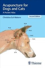 Acupuncture For Dogs And Cats: A Pocket Atlas 2Nd New Edition hind ja info | Võõrkeele õppematerjalid | kaup24.ee