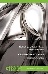 Keeletoimetamine. Kõrgkooliõpik цена и информация | Энциклопедии, справочники | kaup24.ee