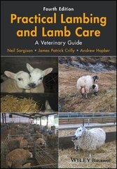 Practical Lambing And Lamb Care: A Veterinary Guide 4Th Edition hind ja info | Võõrkeele õppematerjalid | kaup24.ee