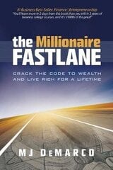 Millionaire Fastlane: Crack The Code To Wealth And Live Rich For A Lifetime Updated And Refreshed For The Ed. hind ja info | Võõrkeele õppematerjalid | kaup24.ee