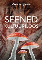 Seened Kultuuriloos hind ja info | Entsüklopeediad, teatmeteosed | kaup24.ee