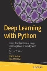 Deep Learning With Python: Learn Best Practices Of Deep Learning Models With Pytorch 2Nd Ed. hind ja info | Võõrkeele õppematerjalid | kaup24.ee