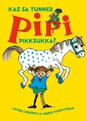 Kas sa tunned Pipi Pikksukka? цена и информация | Книги для детей | kaup24.ee