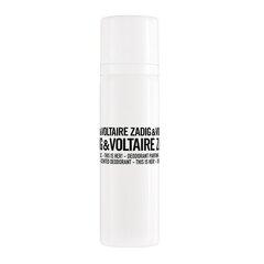 Spreideodorant Zadig & Voltaire This is Her! naistele 100 ml hind ja info | Lõhnastatud kosmeetika naistele | kaup24.ee