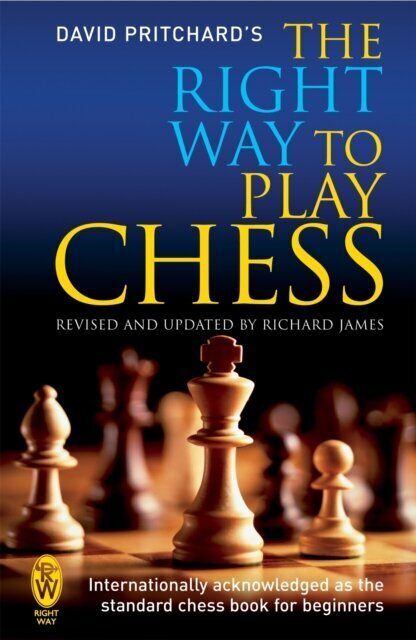 The Right Way to Play Chess цена и информация | Entsüklopeediad, teatmeteosed | kaup24.ee