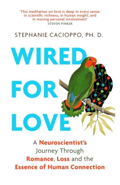 Wired For Love: A Neuroscientist's Journey Through Romance, Loss and the Essence of Human Connection цена и информация | Entsüklopeediad, teatmeteosed | kaup24.ee