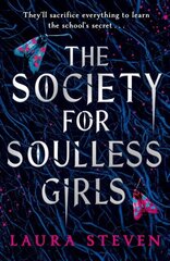 The Society for Soulless Girls hind ja info | Romaanid | kaup24.ee