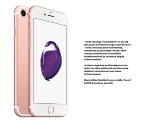 Apple iPhone 7 32GB, Розовый (Обновленный) A-класс цена и информация | Мобильные телефоны | kaup24.ee