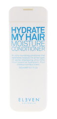 Juuksepalsam Eleven austraalia hydrate my hair moisture, 300ml hind ja info | Juuksepalsamid | kaup24.ee