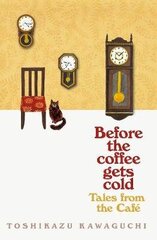Tales from the Cafe: Before the Coffee Gets Cold цена и информация | Книги для детей | kaup24.ee