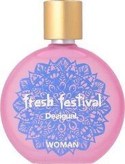 Naiste tualettvesi Fresh Festival Desigual EDT, 100 ml hind ja info | Naiste parfüümid | kaup24.ee