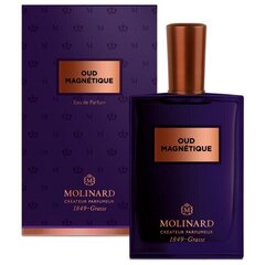Parfüümvesi Molinard Oud Magnetique EDP naistele 75 ml hind ja info | Naiste parfüümid | kaup24.ee