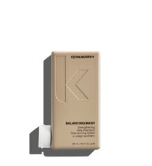 Шампунь для укрепления волос Kevin Murphy Balancing Wash 250 мл цена и информация | Шампуни | kaup24.ee