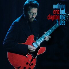 Vinüülplaat 2LP Eric Clapton Nothing But The Blues (Live album, recorded from 1994 tour) hind ja info | Vinüülplaadid, CD, DVD | kaup24.ee