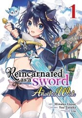 Reincarnated as a Sword: Another Wish (Manga) Vol. 1 : 1 hind ja info | Romaanid | kaup24.ee