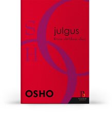 Julgus. Osho hind ja info | Eneseabiraamatud | kaup24.ee