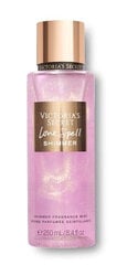 Ароматический спрей для тела Victoria's Secret Love Spell Shimmer, 250 мл цена и информация | Парфюмированная косметика для женщин | kaup24.ee