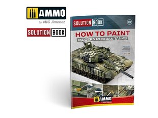 AMMO MIG - SOLUTION BOOK HOW TO PAINT MODERN RUSSIAN TANKS (Multilingual), AMIG6518 hind ja info | Liimitavad mudelid | kaup24.ee